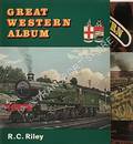 Great Western Album  by RILEY, R.C. 