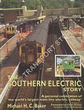 The Southern Electric Story  by BAKER, Michael H.C. 