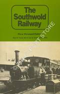 Book cover of The Southwold Railway by TAYLOR, Alan R. & TONKS, Eric S.