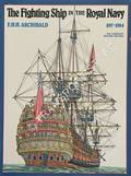 The Fighting Ship in the Royal Navy 897 - 1984 by ARCHIBALD, E. H. H.