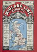 Book cover of Midland Line Memories - A pictorial history of the Midland Railway main line between London (St Pancras) and Derby by RADFORD, Brian 