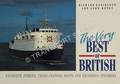 The Very Best of British - Favourite Ferries, Cross-Channel Boats and Excursion Steamers by DANIELSON, Richard & HENDY, John