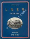 Book cover of Yeadon's Register of LNER Locomotives  by YEADON, W.B. 
