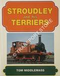 Stroudley and his 'Terriers'  by MIDDLEMASS, Tom 