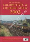 British Railways Locomotives & Coaching Stock 2003  by FOX, Peter; PRITCHARD, Robert & HALL, Peter 