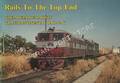 Rails To The Top End - The Adelaide-Darwin Transcontinental Railway by BROMBY, Robin