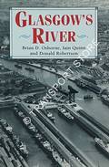 Book cover of Glasgow's River by OSBORNE, Brian D.; QUINN, Iain & ROBERTSON, Donald