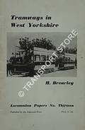 Tramways in West Yorkshire by BREARLEY, H.