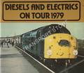 Diesels and Electrics on Tour 1979 by SCOTT-LOWE, Graham