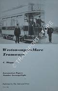 The Weston-super-Mare Tramways by MAGGS, Colin G.