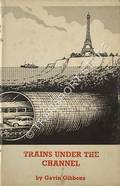 Trains Under the Channel by GIBBONS, Gavin