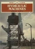 Shire Album - Hydraulic Machines by JARVIS, Adrian