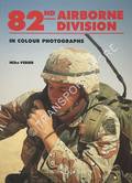 82nd Airborne Division in Colour Photographs by VERIER, Mike
