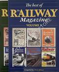 The Best of The Railway Magazine by MILNER, Chris