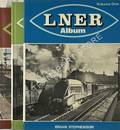 Book cover of LNER Album  by STEPHENSON, Brian 