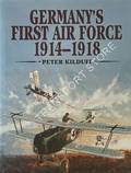 Germany's First Air Force 1914 - 1918 by KILDUFF, Peter