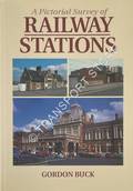 Book cover of A Pictorial Survey of Railway Stations  by BUCK, Gordon 