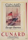 Cunard: A Pictorial History 1840 - 1990 by RYAN, David & THRELFALL, Helen