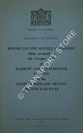 Railway Accidents - Report on the Double Collision which occurred on 8th October 1952 at Harrow and Wealdstone Station in the London Midland Region of British Railways by Ministry of Transport