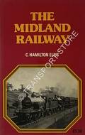 Book cover of The Midland Railway  by ELLIS, C. Hamilton 