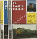 BR Class 56 Diesels / BR Class 40 Diesels / BR Class 55 Diesels / BR Class 31 Diesels / BR Class 20 Diesels / BR Class 26/27 Diesels / BR Class 24/25 Diesels / BR Class 33 Diesels by OAKLEY, Michael; BAYLISS, Alan Brooke; DYER, Malcolm; GUPPY, Antony; TILLER, Robert & PERKINS, Chris