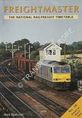 Freightmaster - The National Railfreight Timetable - January to March 2003 No. 28 by RAWLINSON, Mark