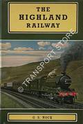The Highland Railway  by NOCK, O.S. 