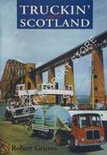 Truckin' Round Scotland by GRIEVES, Robert