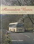Alexander's Buses - Fife, Midland, Norrthern by BROWN, Stewart J.