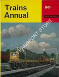Trains Annual 1965 by Ian Allan Ltd.