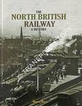 Book cover of The North British Railway - A History by ROSS, David