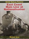 East Coast Main Line Nationalisation by DOVE, Michael