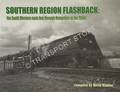 Book cover of Southern Region Flashback: the South Western main line through Hampshire in the 1950s by KIMBER, David