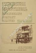 The Brush Electrical Engineering Company Limited & its Tramcars by PRICE, J. H.