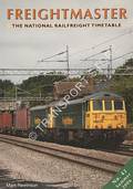 Freightmaster - The National Railfreight Timetable - Summer 2006 No. 42 by RAWLINSON, Mark
