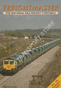 Freightmaster - The National Railfreight Timetable - Summer 2007 No. 46 by RAWLINSON, Mark