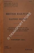 Book cover of Sectional Appendix to the Working Timetable and books of Rules and Regulations - Northern Area - 1st October 1972 by British Railways Eastern Region