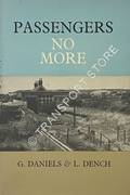 Passengers No More  by DANIELS, Gerald & DENCH, Les 