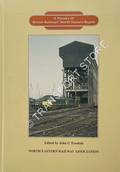 Book cover of A History of British Railways' North Eastern Region by TEASDALE, John G.
