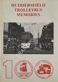 Huddersfield Trolleybus Memories by BEACH, David T. (ed.)