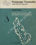 Passenger Timetable Eastern - London, Eastern Counties, East Midlands, Northern England, 4 May 1970 to 2 May 1971 by British Rail Eastern Region