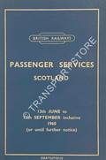 Passenger Services Scotland [Summer Timetable], 13th June to 11th September 1960 by British Railways Scottish Region
