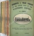 Locomotive & Train Working in the Latter Part of the Nineteenth Century by AHRONS, E.L. 