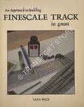 Book cover of An Approach to Building Finescale Track in 4mm by RICE, Iain 