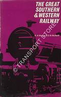 Book cover of The Great Southern & Western Railway by MURRAY, K.A. & McNEILL, D.B.