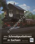 Book cover of Alles über Schmalspurbahnen in Sachsen by PREUß, Reiner