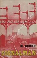 Signalman  by BURKE, M. 