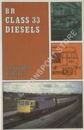 BR Class 33 Diesels  by TILLER, Robert 