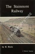 The Stainmore Railway  by HOOLE, K. 
