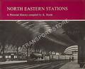 North Eastern Stations  by HOOLE, K. 